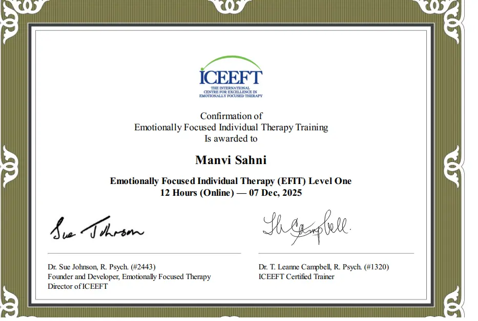 Certified counseling psychologist Manvi sahni emotional focused individual therapy certification